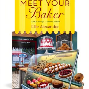 Bakeshop Mysteries: A Cozy Culinary Mystery by Ellie Alexander-0