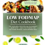 Low FODMAP Cooking Amazon Kindle eBook Food Allergy Friendly 250 Pages-0